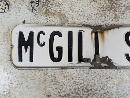 Vintage Embossed Porcelain Street Sign McGill St. N. 24" x 6"