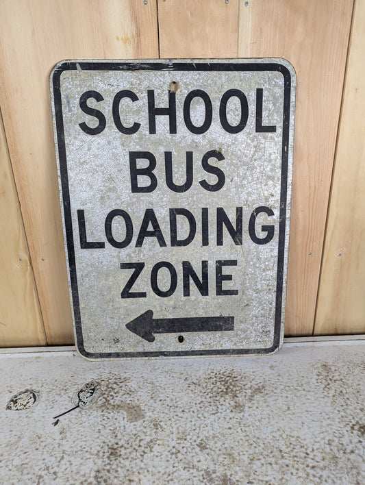 Metal School Bus Loading Zone Sign
