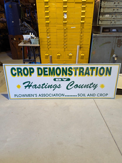 Vintage Crop Demonstration by Hastings County Plowmen's Association Soil and Crop Advertising Sign
